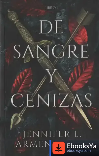 Descargar De Sangre Y Cenizas de Jennifer L. Armentrout
