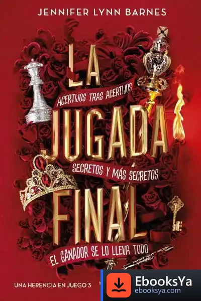 Descargar La Jugada Final (Una Herencia En Juego 3) de Jennifer Lynn Barnes