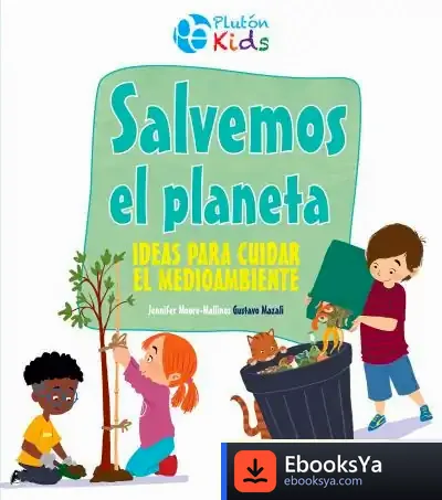 Descargar Salvemos El Planeta de Jennifer Moore-mallinos