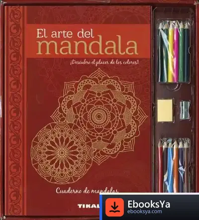 Descargar Mandala. El Arte Del Mandala