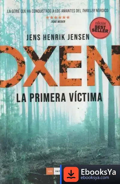 Descargar Oxen. La Primera Víctima de Jens Henrik Jensen
