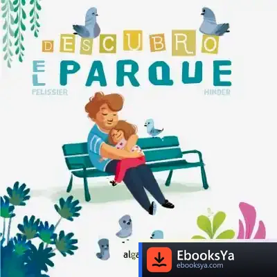 Descargar Descubro El Parque de Jérôme Pelissier