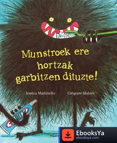 Descargar Munstroek Ere Hortzak Garbitzen Dituzte!