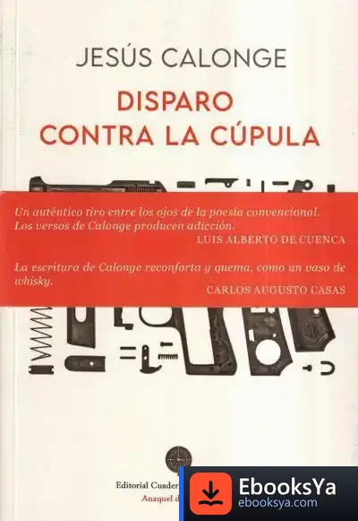 Descargar Disparo Contra La Cúpula de Jesús Calonge Muñoz