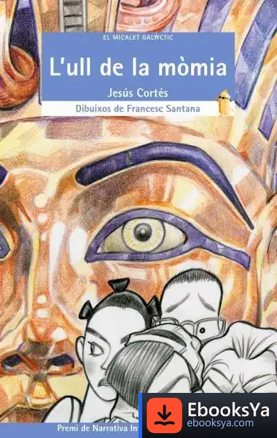 Descargar L'Ull De La Mòmia de Emilio Urberuaga