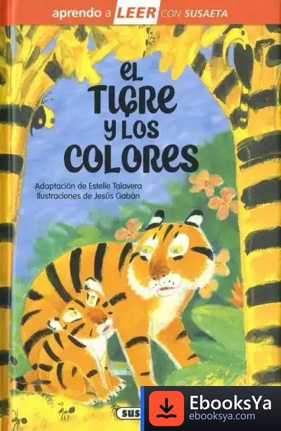 Descargar El Tigre Y Los Colores de Jesús Gabán