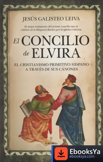 Descargar El Concilio De Elvira