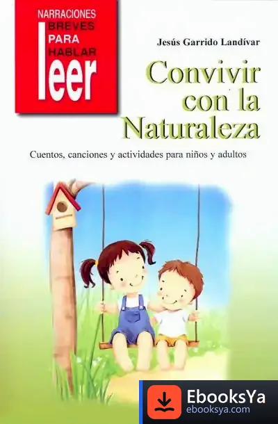 Descargar Convivir Con La Naturaleza de Henry W.r. Wade