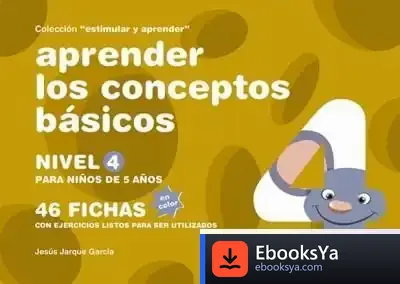Descargar Aprender Los Conceptos Básicos Nivel 4 de Jesús Jarque García