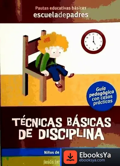 Descargar Técnicas Básicas De Disciplina de Jesús Jarque García