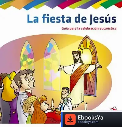 Descargar La Fiesta De Jesús de Jesús López Pastor