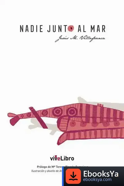 Descargar Nadie Junto Al Mar de Jesús M. Villafranca