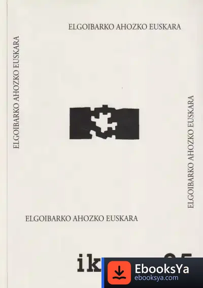 Descargar Elgoibarko Ahozko Euskara de Jesús Mari Makazaga Eizagirre