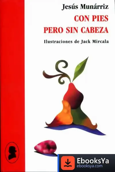 Descargar Con Pies Pero Sin Cabeza
