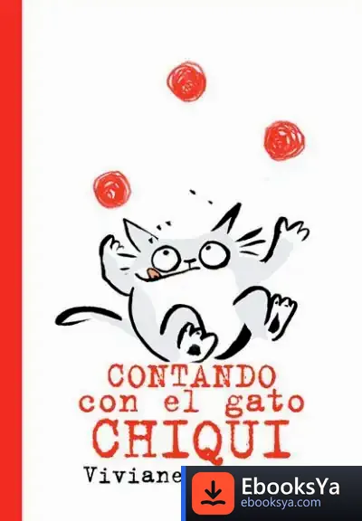 Descargar Contando Con El Gato Chico de Jesús Ortiz Pérez del Molino