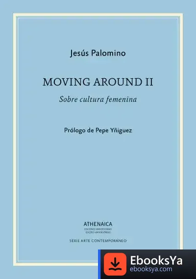 Descargar Moving Around Ii de Jesús Palomino