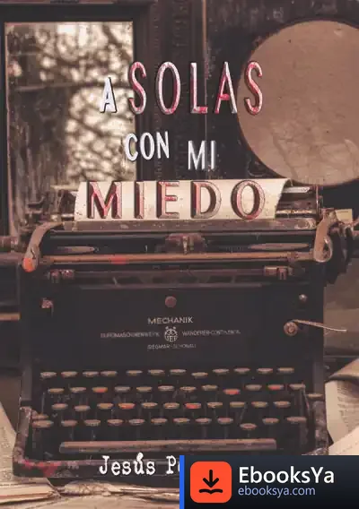 Descargar A Solas Con Mi Miedo