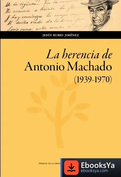 Descargar La Herencia De Antonio Machado