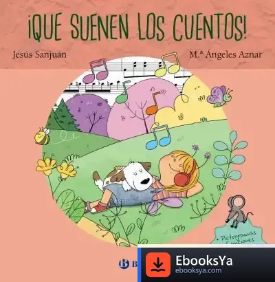 Descargar ¡Que Suenen Los Cuentos! de Jesús Sanjuán Cantero