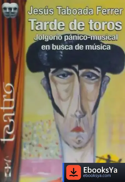 Descargar Tarde De Toros de Jesús Taboada Ferrer