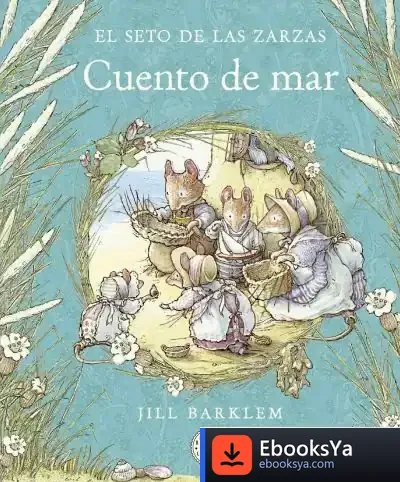 Descargar El Seto De Las Zarzas. Cuento De Mar
