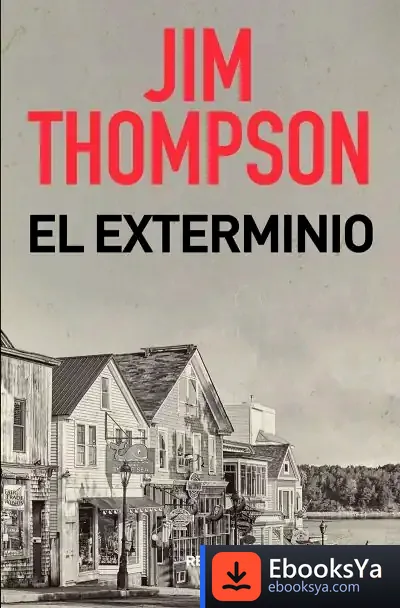 Descargar El Exterminio de Jim Thompson