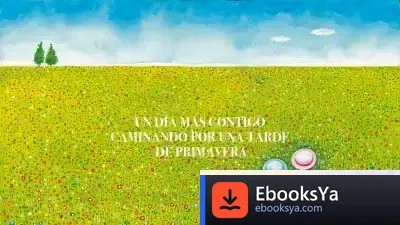 Descargar Un Día Más Contigo Caminando Por Una Tarde De Primavera de Jimmy Liao