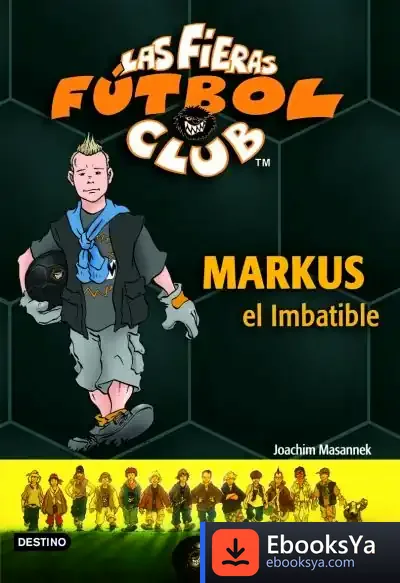 Descargar Markus El Imbatible de Joachim Masannek