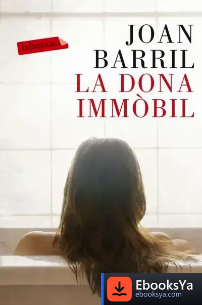 Descargar La Dona Immòbil