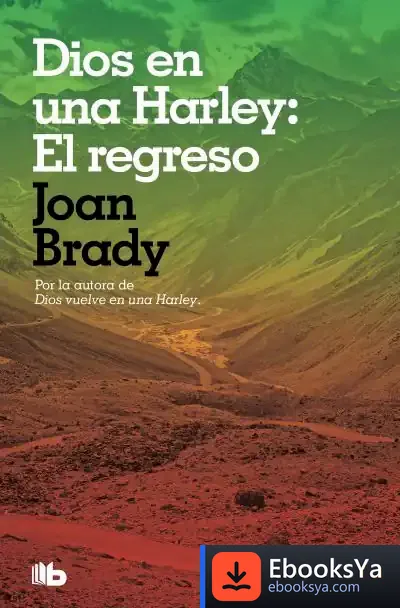 Descargar Dios En Una Harley: El Regreso de Joan Brady