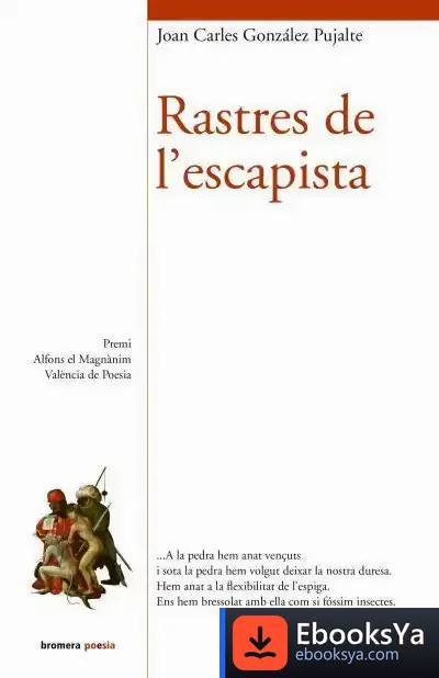 Descargar Rastres De L'Escapista de Joan Carles González Pujalte