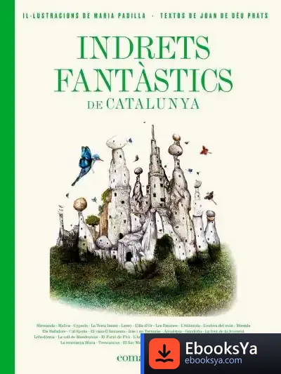 Descargar Indrets Fantàstics De Catalunya
