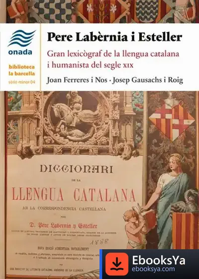 Descargar Pere Labèrnia I Esteller de Joan Ferreres Nos