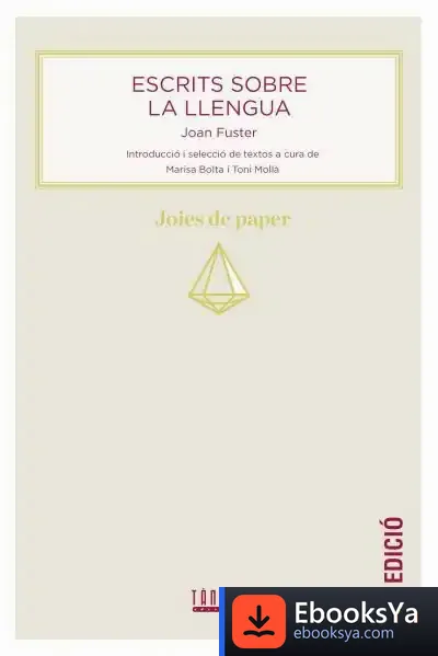 Descargar Escrits Sobre La Llengua de Joan Fuster
