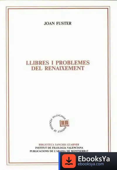 Descargar Llibres I Problemes Del Renaixement de Joan Fuster