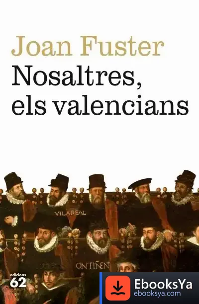 Descargar Nosaltres, Els Valencians de Joan Fuster