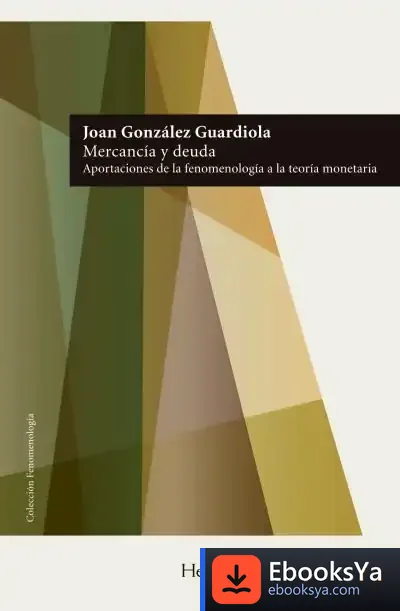 Descargar Mercancía Y Deuda
