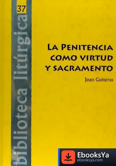 Descargar La Penitencia Como Virtud Y Sacramento