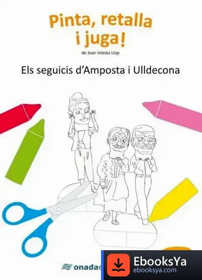Descargar Els Seguicis D’Amposta I Ulldecona de Joan Iniesta Llop