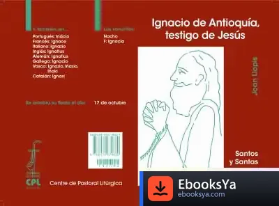 Descargar Ignacio De Antioquía, Testigo De Jesús de María Amparo Perelétegui Candelas