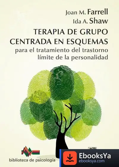 Descargar Terapia De Grupo Centrada En Esquemas Para El Tratamiento Del Trastorno Límite De La Personalidad