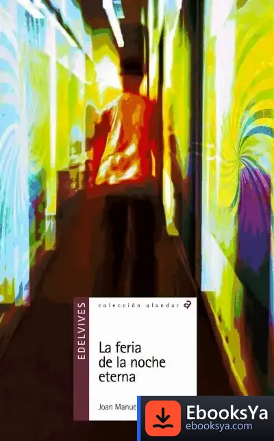 Descargar La Feria De La Noche Eterna de Jesús de las Heras Febrero
