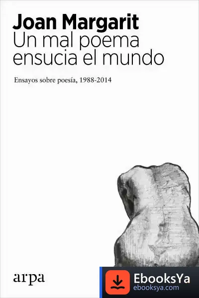 Descargar Un Mal Poema Ensucia El Mundo