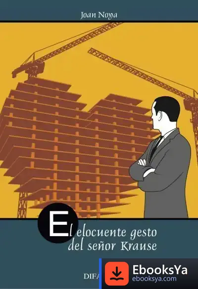 Descargar El Elocuente Gesto Del Señor Krause