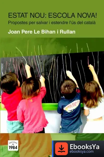 Descargar Estat Nou: Escola Nova!