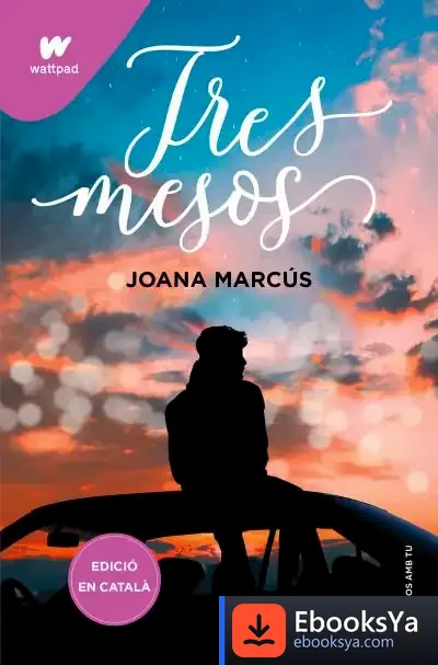 Descargar Tres Mesos (Mesos Amb Tu 3)