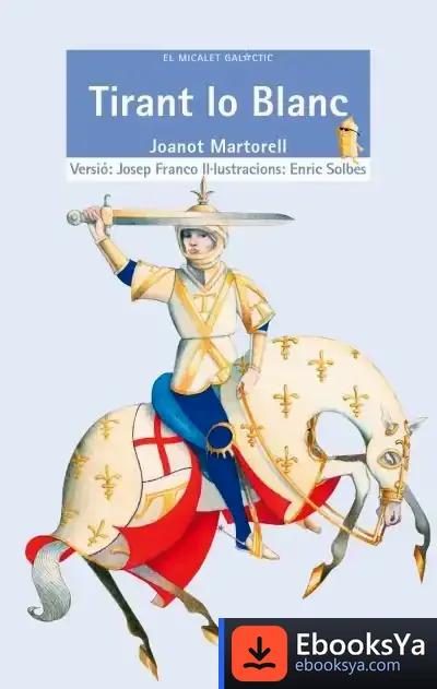 Descargar Tirant Lo Blanc (Micalet) de Joanot Martorell