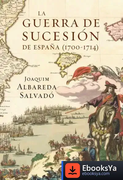 Descargar La Guerra De Sucesión De España de Frans de Waal
