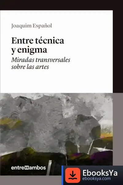 Descargar Entre Técnica Y Enigma