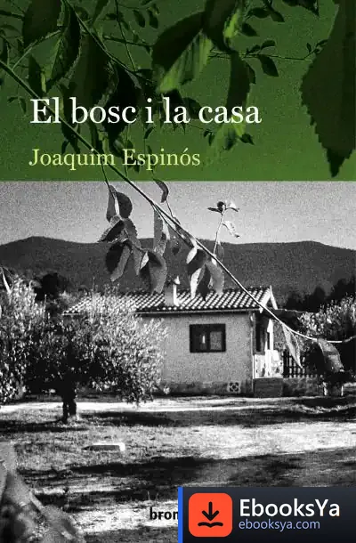 Descargar El Bosc I La Casa